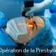 Opération de la Presbytie et Chirurgie de la Presbytie à Aubagne - 1