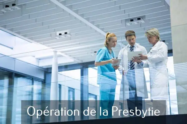 Opération de la Presbytie et Chirurgie de la Presbytie à Salon-de-Provence -8 - clinique Monticelli Vélodrome Marseille